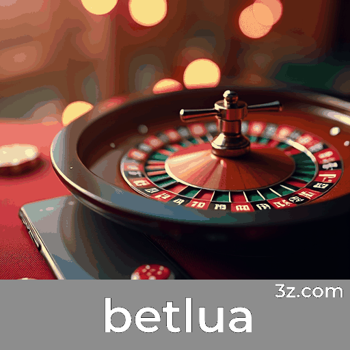 Betlua: Estável, Seguro e Otimizado para o Brasil