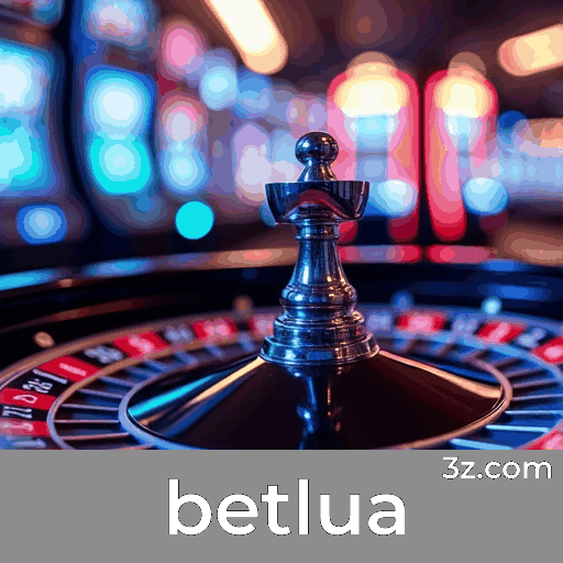Betlua: Seu Cassino Online e Apostas Premiado
